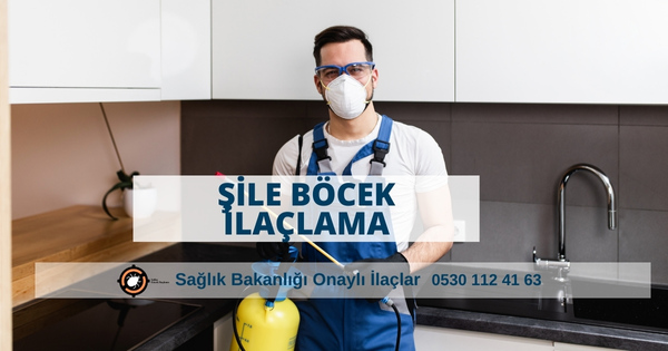 Şile Böcek İlaçlama